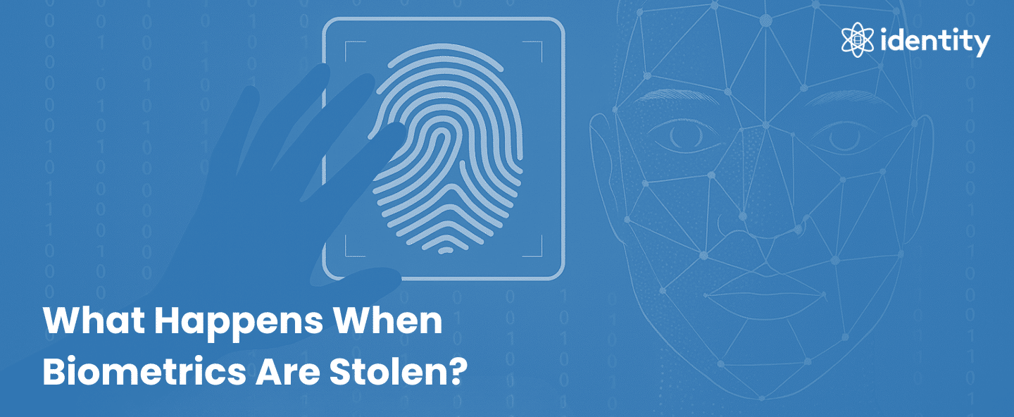 What Happens When Biometrics Are Stolen?