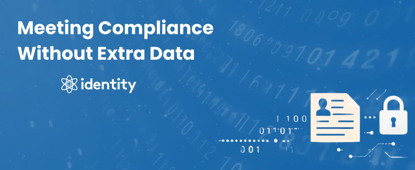 How Identity.com Helps Businesses Meet Regulatory Compliance